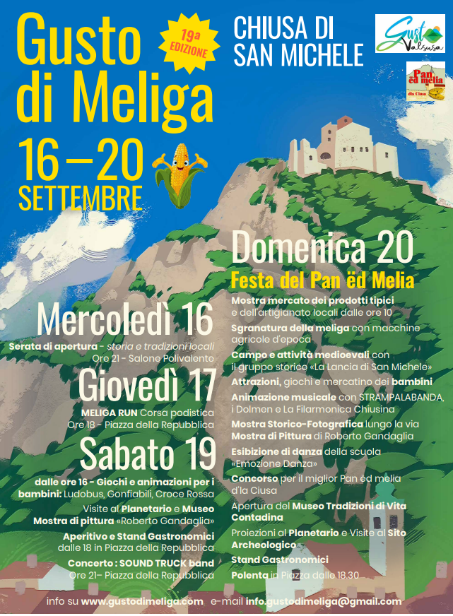 Manifestazione di promozione e valorizzazione del prodotto tradizionale di Chiusa di San Michele: "Pan ed melia" e dei prodotti legati alla meliga.